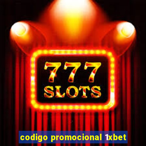 codigo promocional 1xbet